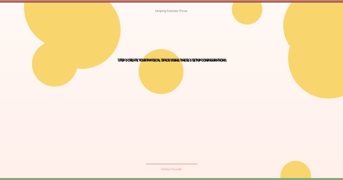 Step 3: Create Your Physical Space Using These 3 Setup Configurations
